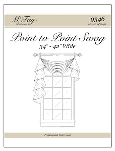 Point To Point Swags 34"-42" Width (20", 22", 24")